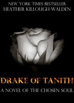 Drake of Tanith - Heather Killough-Walden