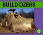 Bulldozers - Darlene R. Stille