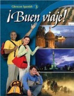 Buen Viaje (Glencoe Spanish 3) - Conrad J. Schmitt, Protase E. Woodford