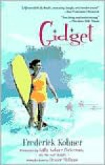 Gidget - Frederick Kohner, Kathy Kohner Zuckerman