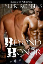 Beyond Honor - Tyler Robbins, Robin Badillo