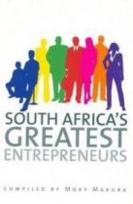 South African's Greatest Entrepreneurs - Moky Makura