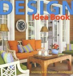 Design Idea Book: Learning from Designer Showhouses - Sunset Books