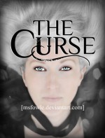 The Curse - Judy Bagshaw, Skyla Dawn Cameron, Julie Schriver, Elizabeth Angus, Jen Henderson, M.S Fowle, D.A. Lascelles