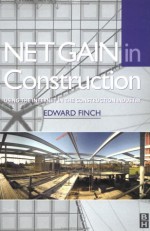 Net Gain In Construction: Using The Internet In The Construction Industry - Edward Finch