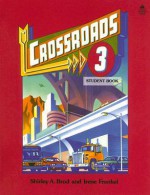 Crossroads 3 - Shirley A. Brod, Irene Frankel, Earl W. Stevick