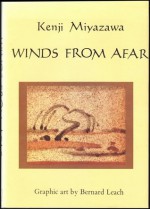 Winds from Afar - Kenji Miyazawa, Hideki Yukawa, John Bester