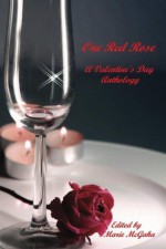 One Red Rose - Marion Tickner, Catherine MacKenzie, Sandie Lee, June Jacobs, Joan Hunter, Curtis McConnell, Victoria Roder, Marilyn Helmer, Robert Robeson, Paulette Harris