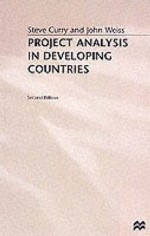 Project Analysis in Developing Countries - Steve Curry, John Weiss