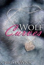 Wolf Curves - Christa Wick