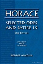 Horace: Selected Odes and Satire - Horace, Ronnie Ancona