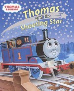 Thomas and the Shooting Star (Thomas and Friends) (Glitter Picturebook) - Wilbert Awdry, Tommy Stubbs