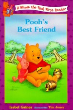 Pooh's Best Friend - Isabel Gaines, Tim Jones