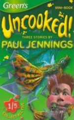 Three Stories by Paul Jennings: Tongue Tied, Lennie Lighthouse & Shake - Paul Jennings