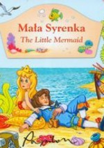 Mała syrenka. The Little Mermaid - Dorota Ziółkowska, Anita Pisarek