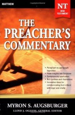 The Preacher's Commentary: Matthew - Myron S. Augsburger