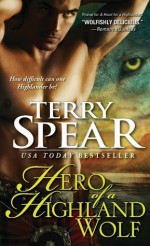 Hero of a Highland Wolf - Terry Spear