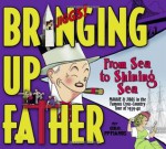 Bringing Up Father, Vol. 1: From Sea to Shining Sea - George McManus