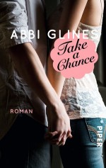 Take a Chance - Abbi Glines