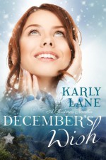 December's Wish - Karly Lane