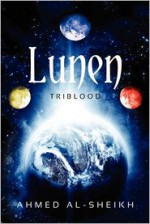 Lunen: Triblood - Ahmed Al-Sheikh