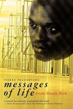 Messages Of Life From Death Row - Pierre Pradervand