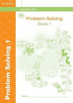 Key Stage 1 Problem Solving: Bk. 1 - Anne Forster, Paul Martin