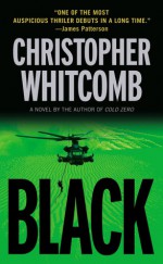Black: A Novel - Christopher Whitcomb