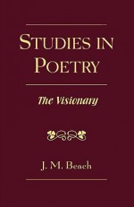 Studies in Poetry: The Visionary - J.M. Beach