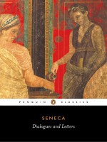 Dialogues and Letters - Seneca, C.D.N. Costa