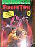 Fright Time #3 - Rochelle Larkin, Jack Kelly, Paul Buchanan, Susan L. Williams