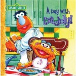 Zoe's Day with Daddy (Sesame Street) - Sarah Albee, Tom Brannon