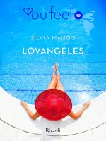 Lovangeles (Youfeel) (Italian Edition) - Silvia Mango