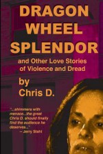 Dragon Wheel Splendor - Chris D.