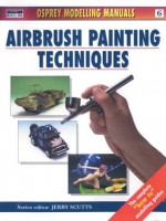 Airbrush Painting Techniques - Jerry Scutts