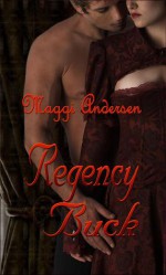 Regency Buck - Maggi Andersen