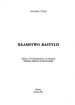 Kłamstwo Bastylii - Andrzej Marceli Cisek