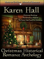 Christmas Historical Romance Anthology - Karen Hall