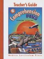 Comprehension Plus Level a Pupil Edition 2002 Copyright - Modern Curriculum Press, James Flood