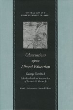 Observations upon Liberal Education - George Turnbull, Terrence O. Moore