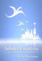 Infinite Creativity - Silvia Hartmann