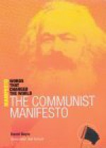 The Communist Manifesto - David Boyle, Neil Turnbull, James Peto