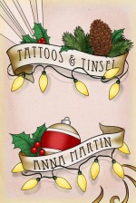 Tattoos & Tinsel - Anna Martin