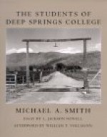 The Students of Deep Springs College - Michael A. Smith, William T. Vollmann