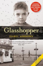 Glasshopper - Isabel Ashdown