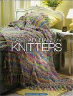 Easy Afghans for Knitters - Jeanne Stauffer, Diane Schmidt