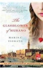 The Glassblower of Murano - Marina Fiorato