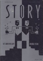 Story Magazine - Whitt Burnett, Martha Foley, Aryeh Lev Stollman, Lan Samantha Chang, Carol Shields, Pinckney Benedict, Nathan Englander, Elizabeth Graver, Abraham Rodriguez, Rick Bass, R.O. Belchman, Chris Adrian, Max Steele, Kiana Davenport, Carolyn Ferrell, Barry Lopez, Joyce Carol Oa