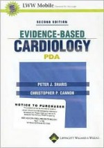 Evidence-Based Cardiology for PDA: Powered by Skyscape, Inc. - Peter J. Sharis, Christopher P. Cannon