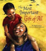 The Most Important Gift of All - David Conway, Karin Littlewood